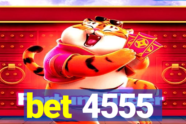 bet 4555
